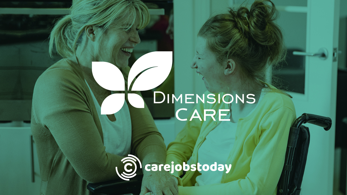About Dimensions Care Care Jobs Today